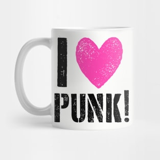 I LOVE PUNK! Mug